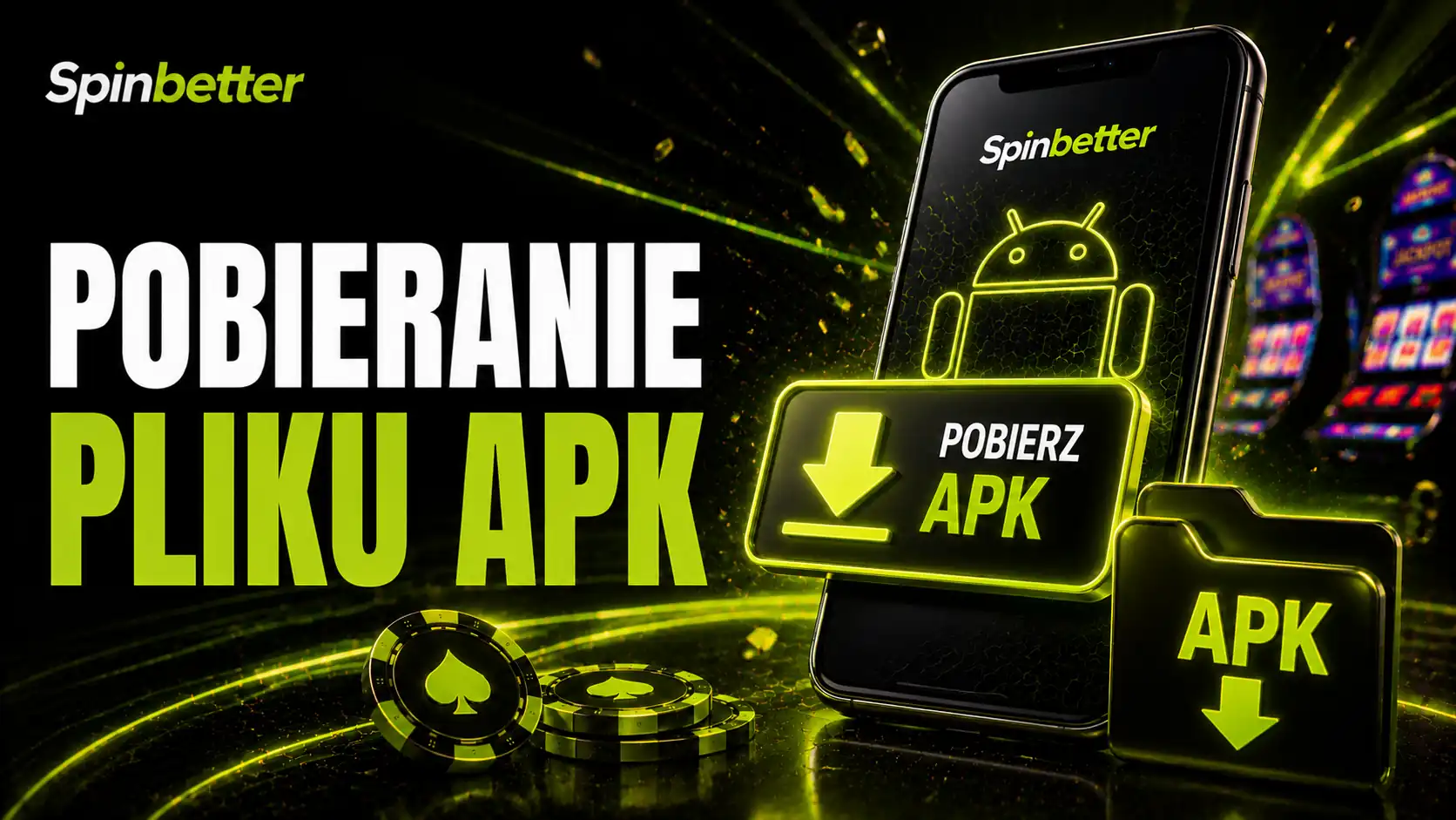 Pobieranie pliku APK SpinBetter na telefon z Androidem