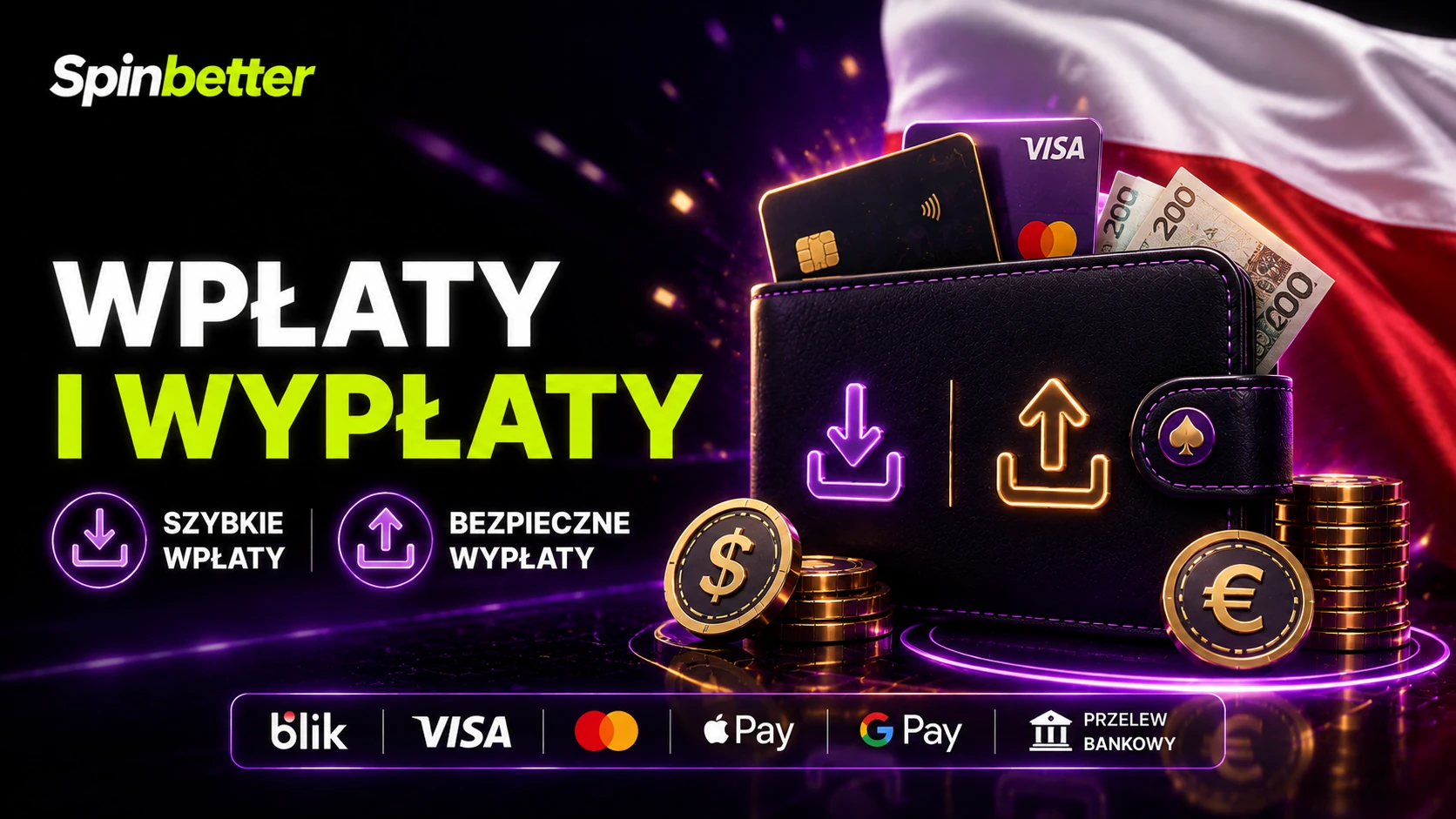Wpłaty i wypłaty w złotówkach na koncie SpinBetter